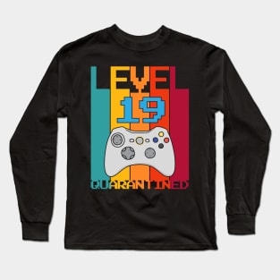 Level 19 Quarantined 19th Video Gamer Quarantine birthday Long Sleeve T-Shirt